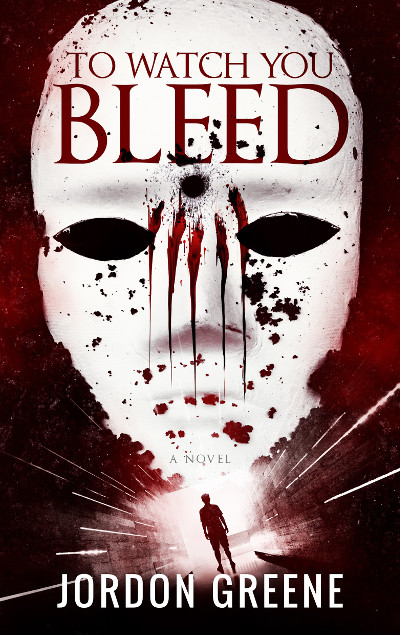 Book Cover: To Watch You Bleed